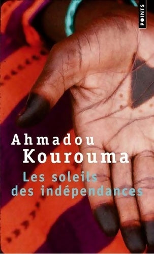 Livrenpoche : Les soleils des indépendances - Ahmadou Kourouma - Livre