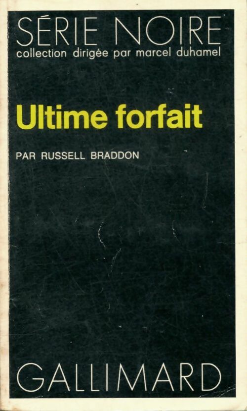 Livrenpoche : Ultime forfait - Russell Braddon - Livre