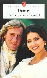 Livrenpoche : Le comte de Monte-Cristo Tome I - Alexandre Dumas - Livre
