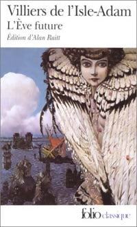 Livrenpoche : L'Eve future - Auguste Villiers de L'Isle-Adam - Livre