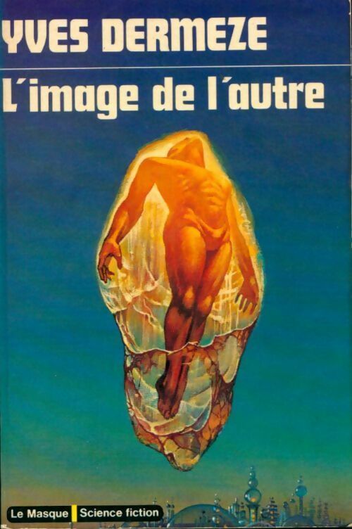 Livrenpoche : L'image de l'autre - Yves Dermèze - Livre