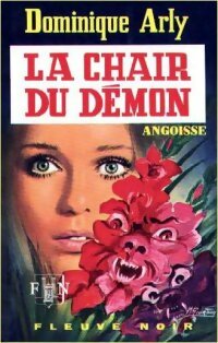 Livrenpoche : La chair du démon - Dominique Arly - Livre