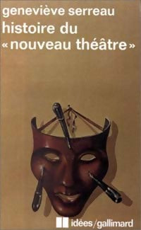 Livrenpoche : Histoire du "nouveau théâtre" - Geneviève Serreau - Livre