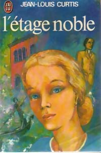 Livrenpoche : L'étage noble - Jean-Louis Curtis - Livre