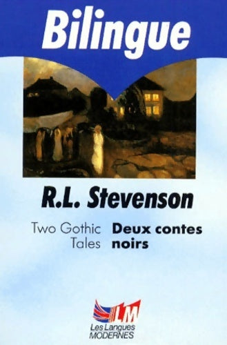 Livrenpoche : Deux contes noirs / Two gothic tales - Robert Louis Stevenson - Livre