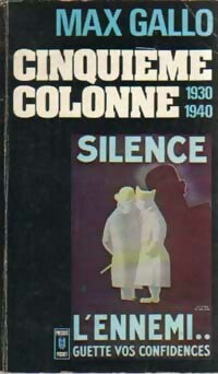 Cinquième colonne 1930-1940 - Max Gallo - Livre