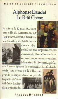 Livrenpoche : Le petit chose - Alphonse Daudet - Livre