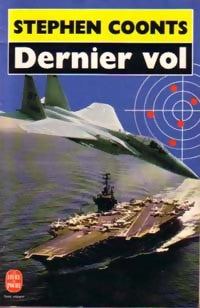 Livrenpoche : Dernier vol - Stephen Coonts - Livre