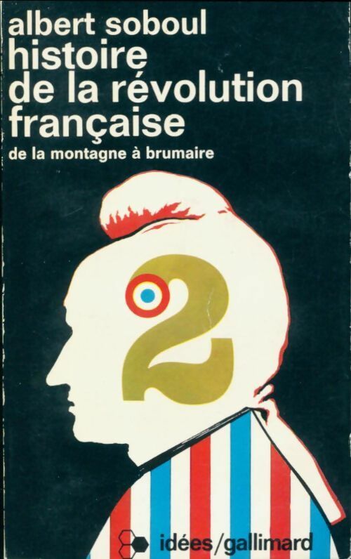 Livrenpoche : Histoire de la Révolution française Tome II - Albert Soboul - Livre
