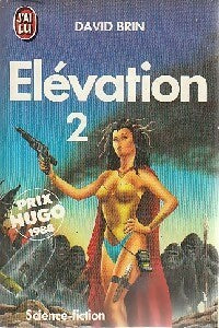 Livrenpoche : Elévation Tome II - David Brin - Livre