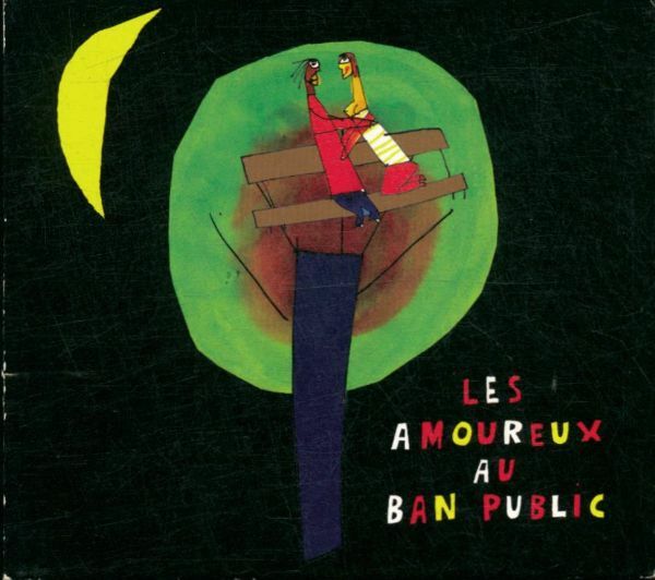 Livrenpoche : Les amoureux du ban public - - CD