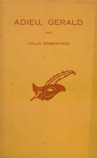 Livrenpoche : Adieu, Gérald - Colin Robertson - Livre