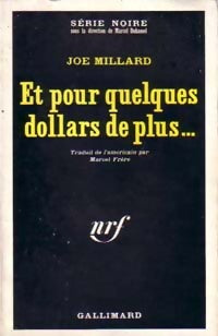 Livrenpoche : Et pour quelques dollars de plus... - Joe Millard - Livre