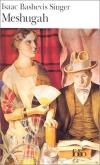 Livrenpoche : Meshugah - Isaac Bashevis Singer - Livre