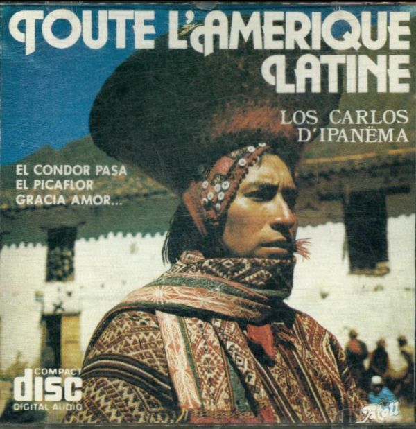 Livrenpoche : Toute l'Amérique latine - Los Carlos d'Ipanema - CD