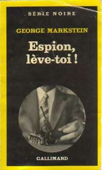 Livrenpoche : Espion, lève toi ! - George Markstein - Livre