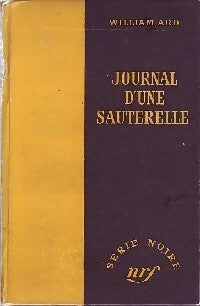 Livrenpoche : Journal d'une sauterelle - William Ard - Livre