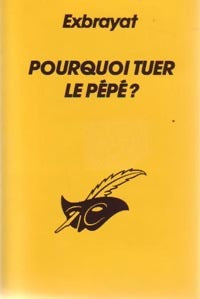 Livrenpoche : Pourquoi tuer le pépé ? - Charles Exbrayat - Livre