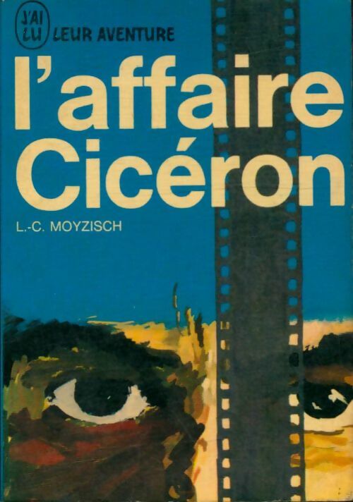 Livrenpoche : L'affaire Cicéron - L.-C. Moyzisch - Livre