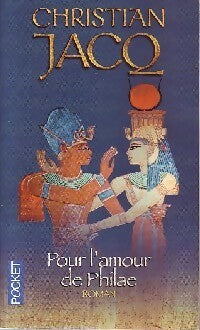 Livrenpoche : Pour l'amour de Philae - Christian Jacq - Livre