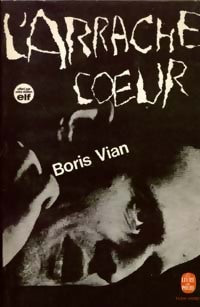 Livrenpoche : L'arrache-coeur - Boris Vian - Livre