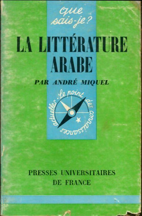 Livrenpoche : La littérature arabe - André Miquel - Livre