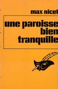 Livrenpoche : Une paroisse bien tranquille - Max Nicet - Livre