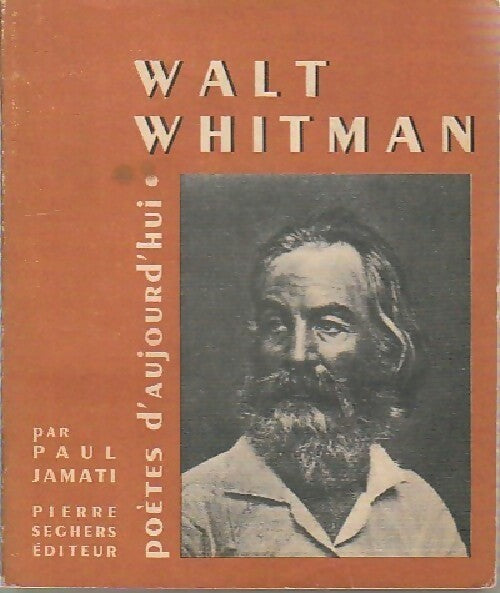 Walt Whitman - Paul Jamati - Livre