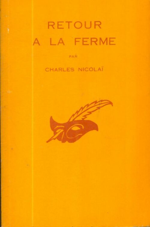 Livrenpoche : Retour à la ferme - Charles Nicolaï - Livre