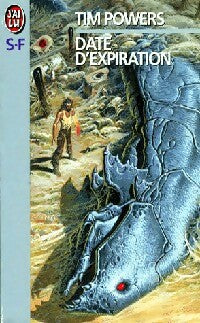 Livrenpoche : Date d'expiration - Tim Powers - Livre