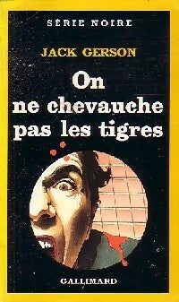 Livrenpoche : On ne chevauche pas les tigres - Jack Gerson - Livre