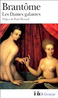 Livrenpoche : Les dames galantes - Pierre Brantôme - Livre