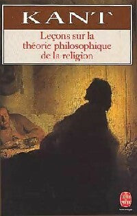 Livrenpoche : Leçons sur la théorie philosophique de la religion - Emmanuel Kant - Livre