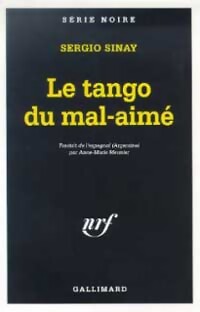 Le tango du mal-aimé - Sergio Sinay - Livre
