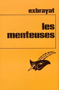 Livrenpoche : Les menteuses - Charles Exbrayat - Livre