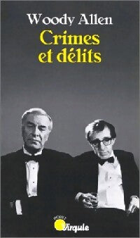 Crimes et Délits - Woody Allen - Livre