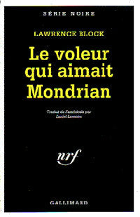 Livrenpoche : Le voleur qui aimait Mondrian - Lawrence Block - Livre