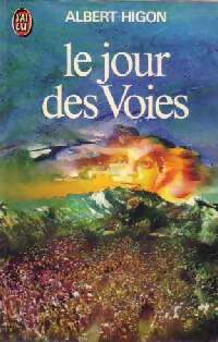 Livrenpoche : Le jour des Voies - Albert Higon - Livre