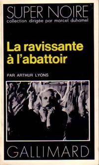Livrenpoche : La ravissante à l'abattoir - Arthur Lyons - Livre