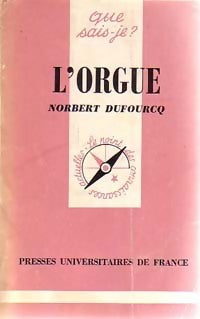 L'orgue - Norbert Dufourcq - Livre