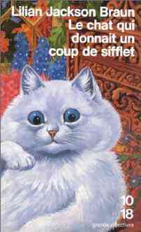 Livrenpoche : Le chat qui donnait un coup de sifflet - Lilian Jackson Braun - Livre