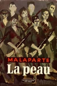 La peau - Curzio Malaparte - Livre