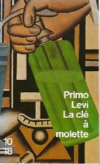 Livrenpoche : La clef à molette - Primo Levi - Livre