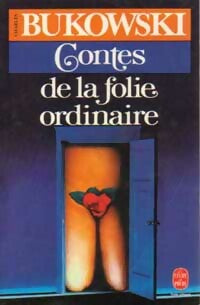 Livrenpoche : Contes de la folie ordinaire - Charles Bukowski - Livre