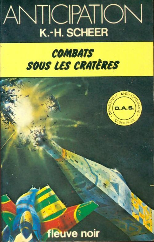 Livrenpoche : Combats sous les cratères - Karl Herbert Scheer - Livre