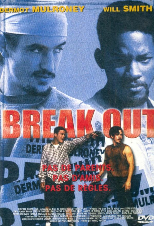 Livrenpoche : Break Out - Dermot Mulroney, Marc Rocco, Will Smith, Laura San Giacomo, Lara Flynn Boyle, Sean Astin, Balthazar Getty, Ricki Lake, Kyle MacLachlan, Adam Baldwin, Rachel Ticotin - DVD