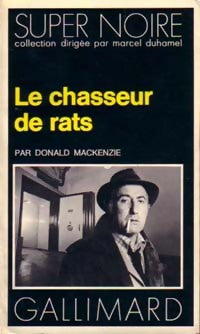 Livrenpoche : Le chasseur de rats - Donald MacKenzie - Livre