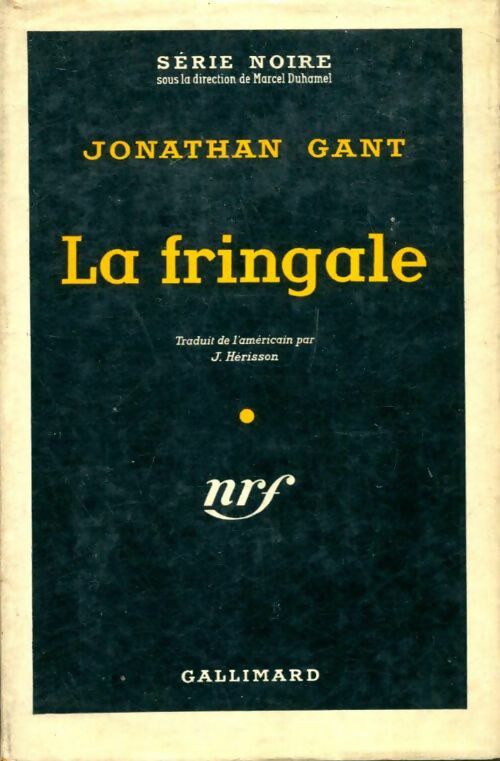 Livrenpoche : La fringale - Jonathan Gant - Livre