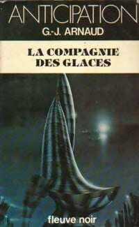 Livrenpoche : La compagnie des glaces Tome I - Georges-Jean Arnaud - Livre