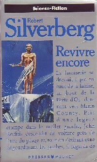 Livrenpoche : Revivre encore - Robert Silverberg - Livre